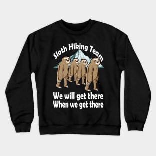 Sloth Hiking Team Crewneck Sweatshirt